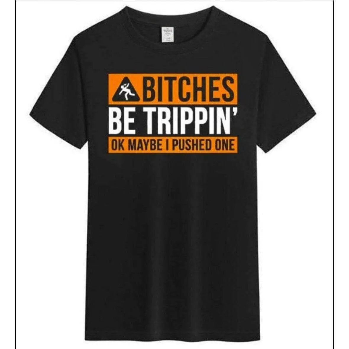 Bitches Be Trippin Premium Cotton T-shirt American Size