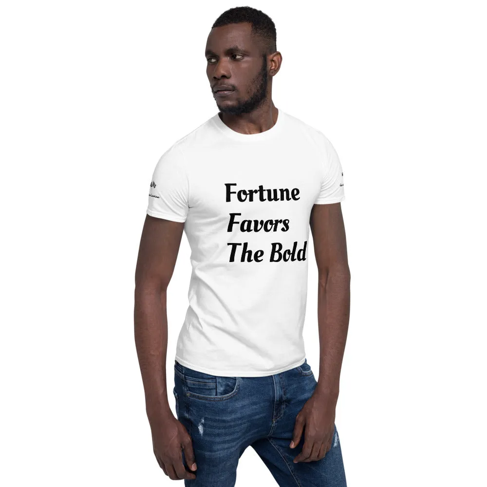 Fortune favors the bold