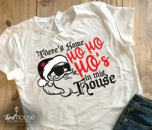 There's some Ho ho ho's in this house Shirt, Funny Santa Buffalo Print Christmas Tee